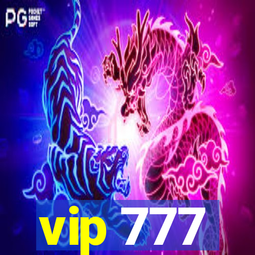 vip 777